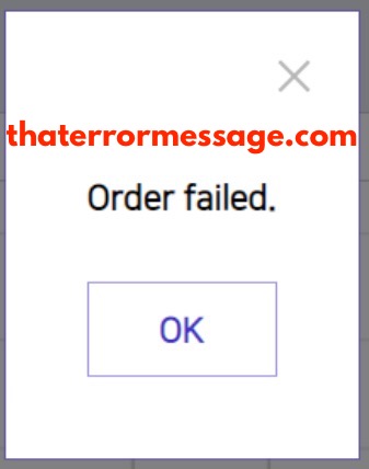 Order Failed Pro Bit Exchange
