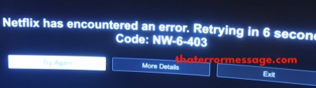 Nw 6 403 Netflix Error