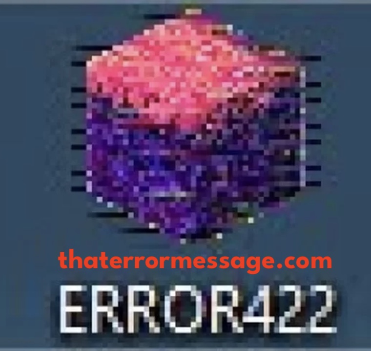 Error 422 Minecraft