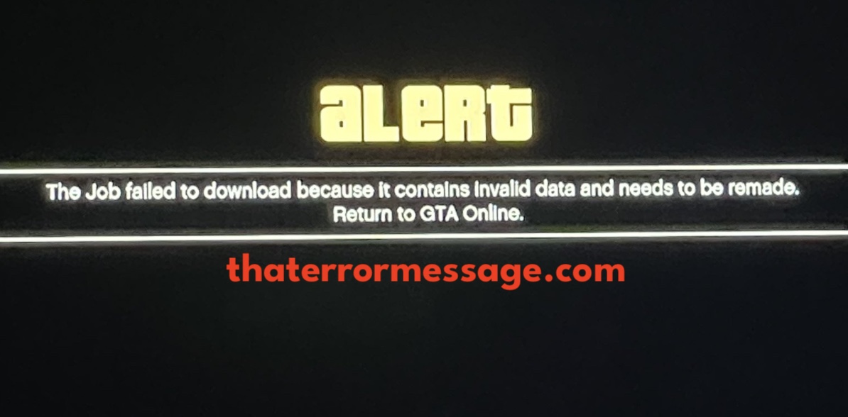 Job Failed To Download Because It Contains Invalid Data Gta