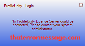Profileunity No Profileunity License Server Could Be Contacted