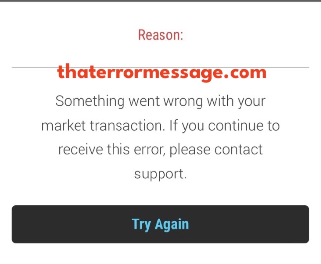 Something Went Wrong With Your Market Transaction Veve