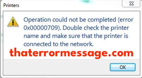 0x00000709 Error