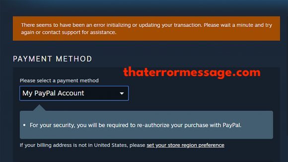 There Seems To Have Been An Error Initializing Or Updating Your Transaction Steam