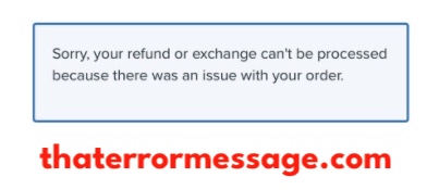 Your Refund Or Exchange Cant Be Processed Fandango