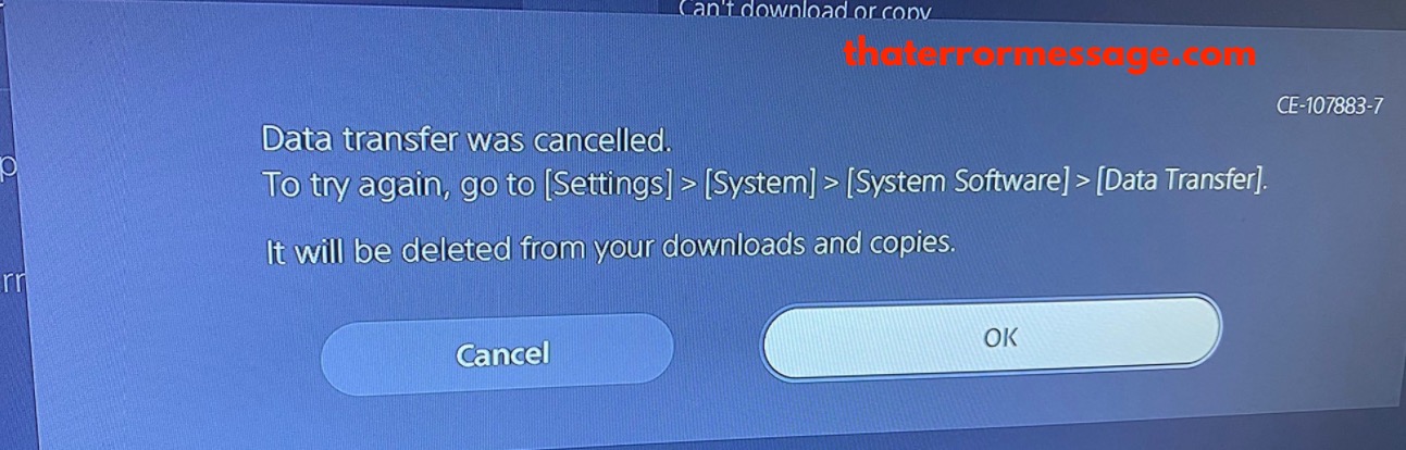 Data Transfer Was Cancelled Ce 107883 7 Playstation