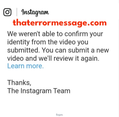 We Werent Able To Confirm Your Identity From The Video Instagram