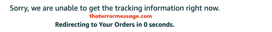 Unable To Get Tracking Right Now Amazon