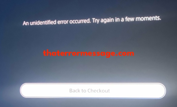Unidentified Error Occurred Playstation Store