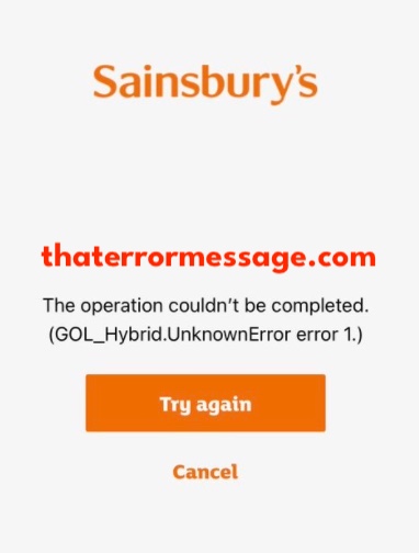 Gol Hybrid Unkown Error 1 Sainsburys