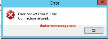 Socket Error 10061