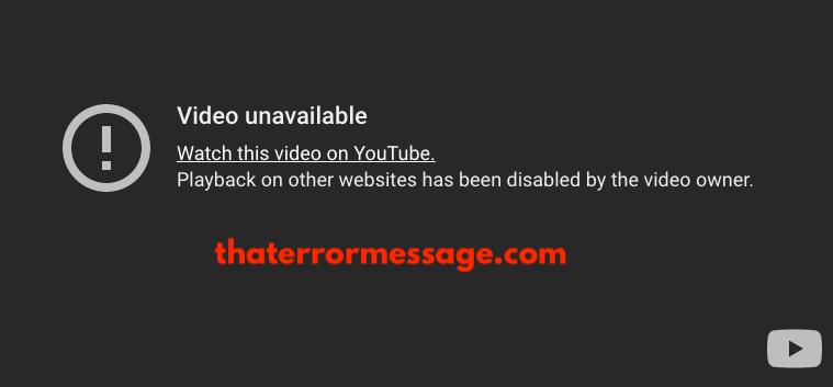 Youtube Playback On Other Websites Has Been Disabled By The Video Owner