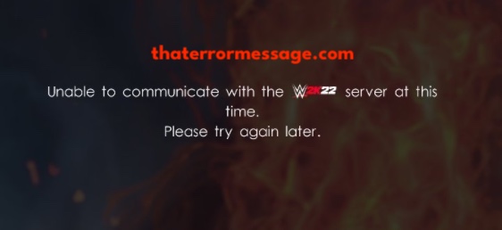 Unable To Communicate With The W2k22 Server Wwe Games