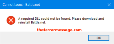 Cannot Launch Battle Net Dll Could Not Be Found