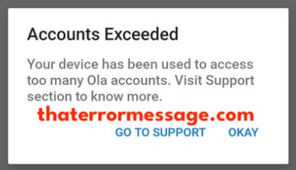 Your Device Has Been Used To Access Too Many Ola Accounts