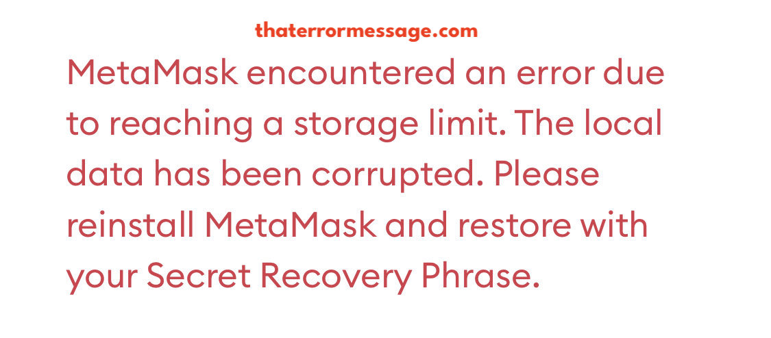 Metamask Encountered An Error Due To Reaching A Storage Limit
