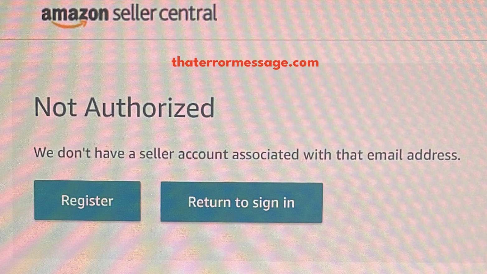 Not Authorized Amazon Seller Central Login