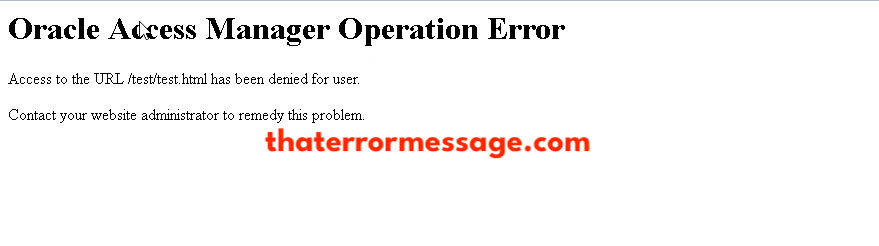 Oracle Access Manager Operation Error