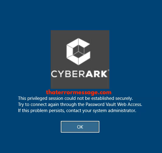 Cyberark This Privileged Session Could Not Be Established Securely