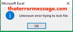 Excel Unknown Error Trying To Unlock File