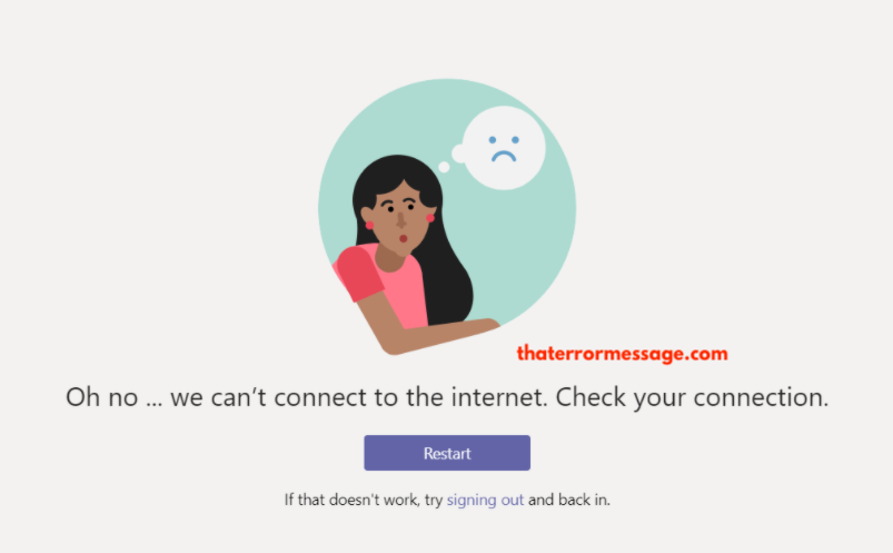 Oh No We Cant Connect To The Internet Microsoft Teams