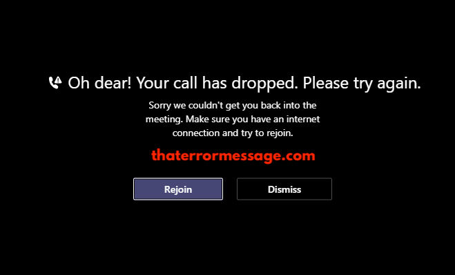 Oh Dear Your Call Had Dropped Please Try Again Microsoft Teams