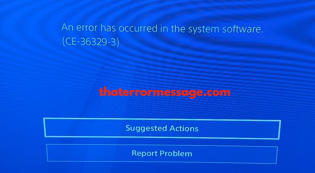 An Error Has Occurred In The System Software Ce 36329 3