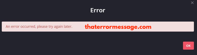 An Error Occurred Please Try Again Later Deezer
