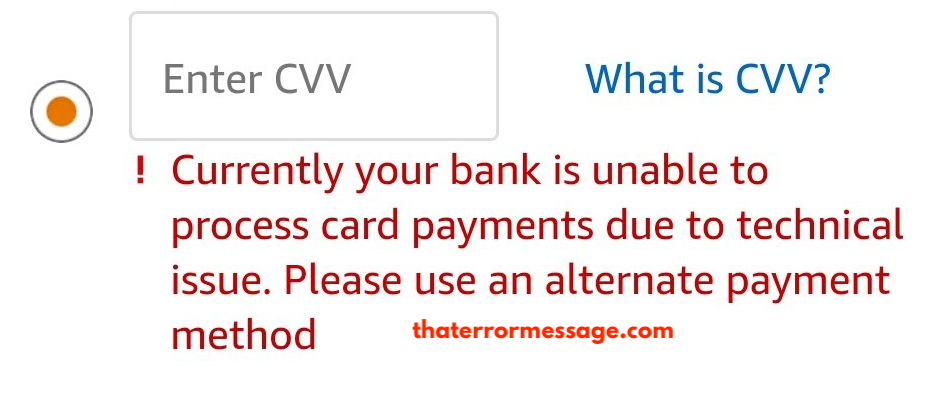 Currently Your Bank Is Unable To Process Card Payments Due To Technical Issue