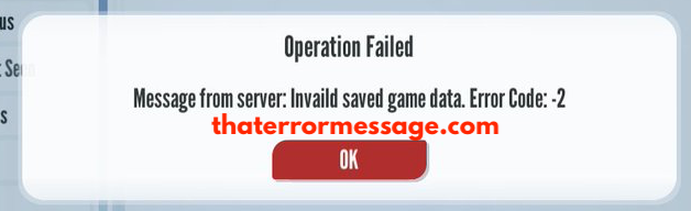 Message From Server Invalid Saved Game Data Error Code 2