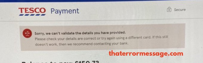 Tesco Payment Sorry We Cant Validate The Details You Provided