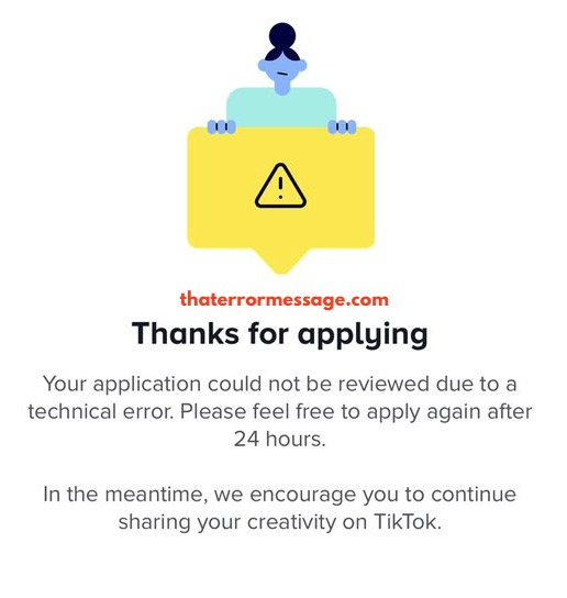 Tik Tok Thanks For Applying Application Could Not Be Reviewed Due To A Technical Error