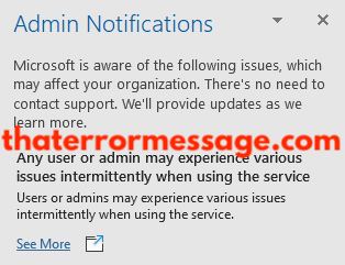 Microsoft Is Aware Of The Following Issues Which May Affect Your Organization