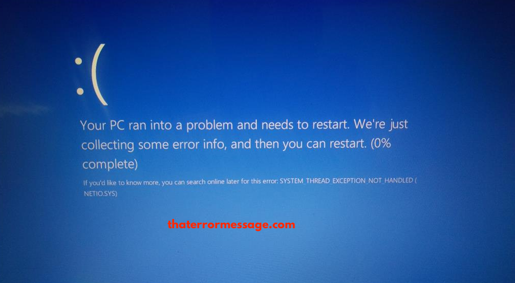 System Thread Exception Not Handled Netio Sys