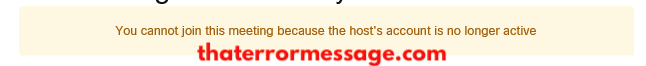 You Cannot Join This Meeting Because The Hosts Account Is No Longer Active Webex