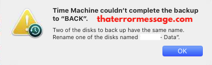 Two Of The Disks To Back Up Have The Same Name Time Machine