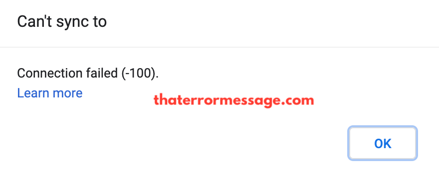 Google Chrome Cant Sync To Connection Failed 100