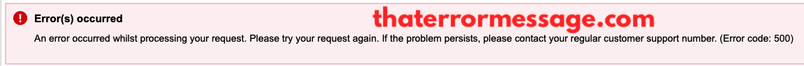 Contact Your Regular Customer Support Number Error Code 500