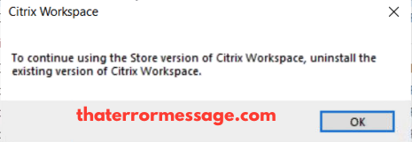 Citrix Workspace Using Store Version