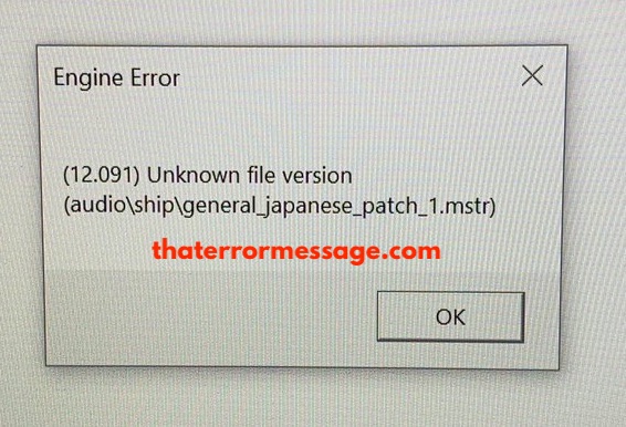 Engine Error Unknown File Version 12 091
