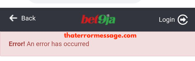 Error An Error Had Occurred Bet9ja