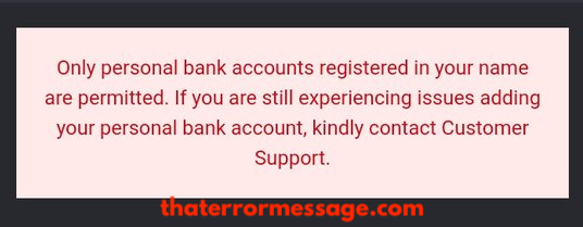 Only Personal Bank Accounts Registered In Your Name Are Permitted Betja9