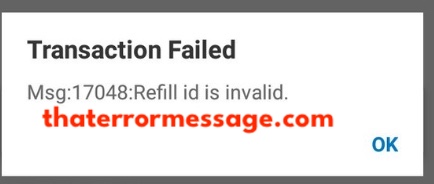 Transaction Failed Refill Id Is Invalid Airtel