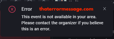 This Event Is Not Available In Your Area Valorant