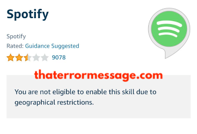 You Are Not Eligible To Enable This Skill Spotify