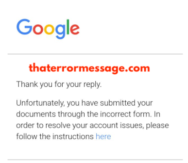 You Have Submitted Your Documents Through The Incorrect Form Google