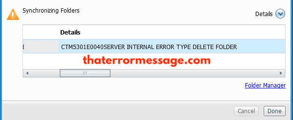 Ctm5301e0040ser Er Internal Error Type Delete Folder
